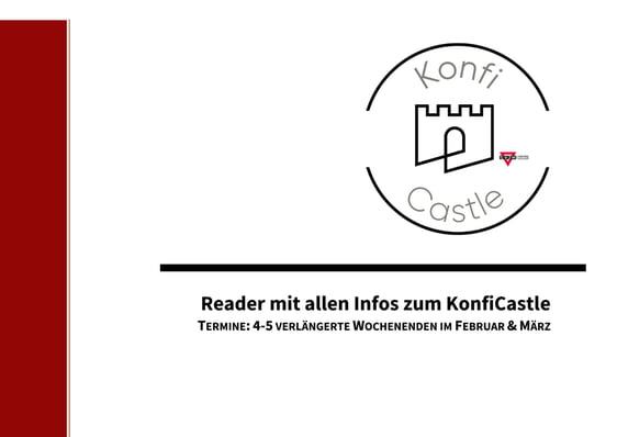 Reader zum KonfiCastle mit allen Infos & Details (Klicken auf Bild &ouml;ffnet pdf)