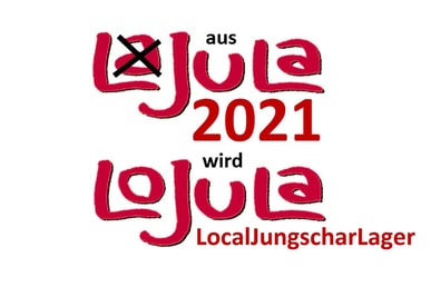 Aus LaJuLa wird LoJuLa 2021